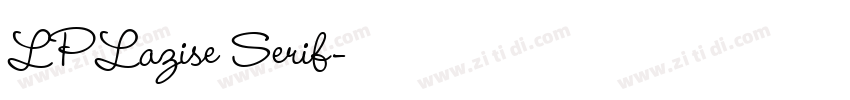 LPLazise Serif字体转换